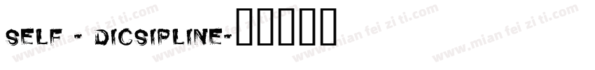 Self - Dicsipline字体转换